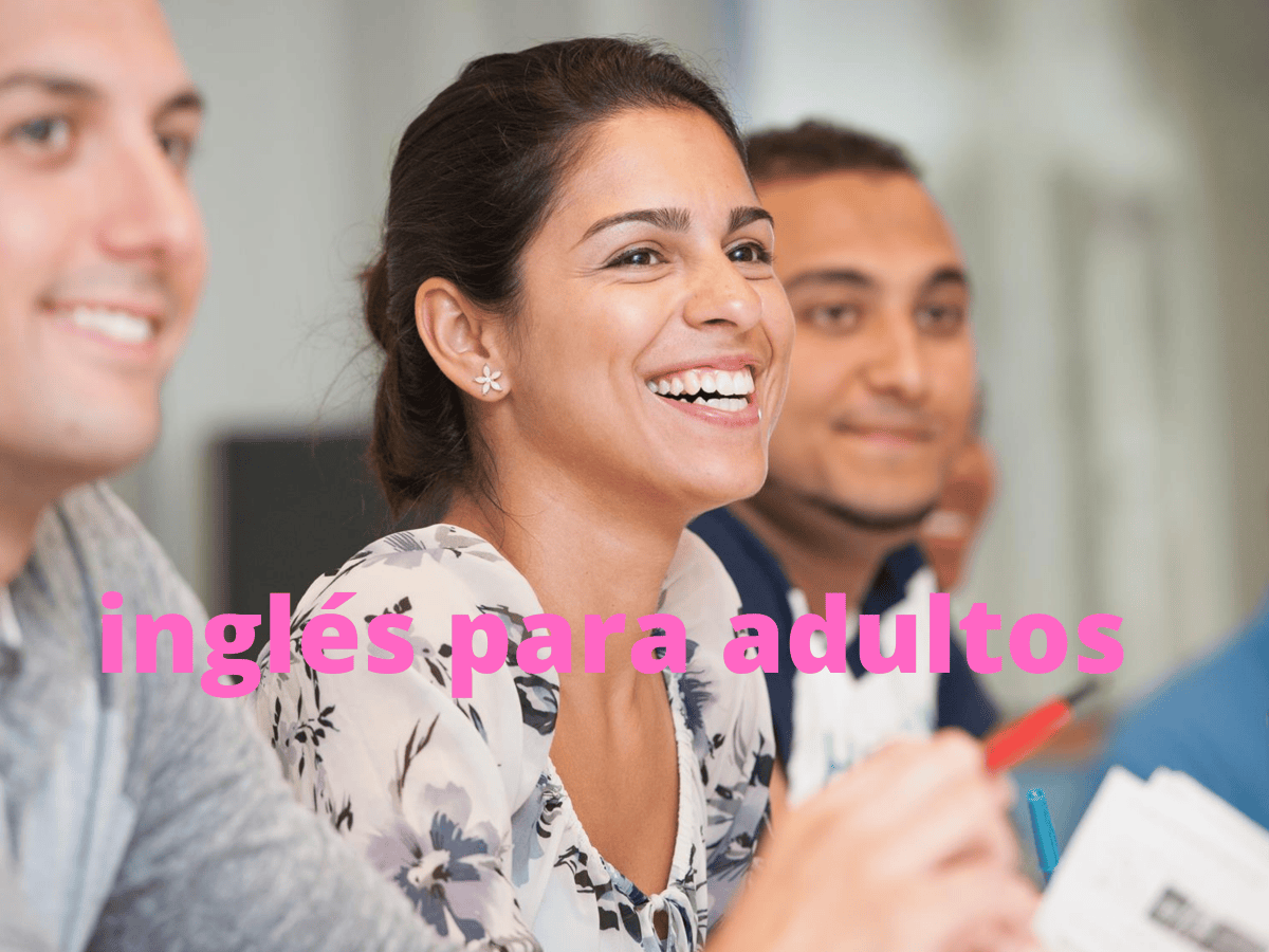Clases de Inglés para Adultos | Academia de Inglés